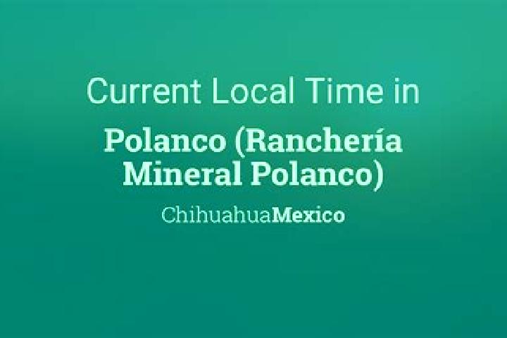 escort Polanco (Rancheria Mineral Polanco)